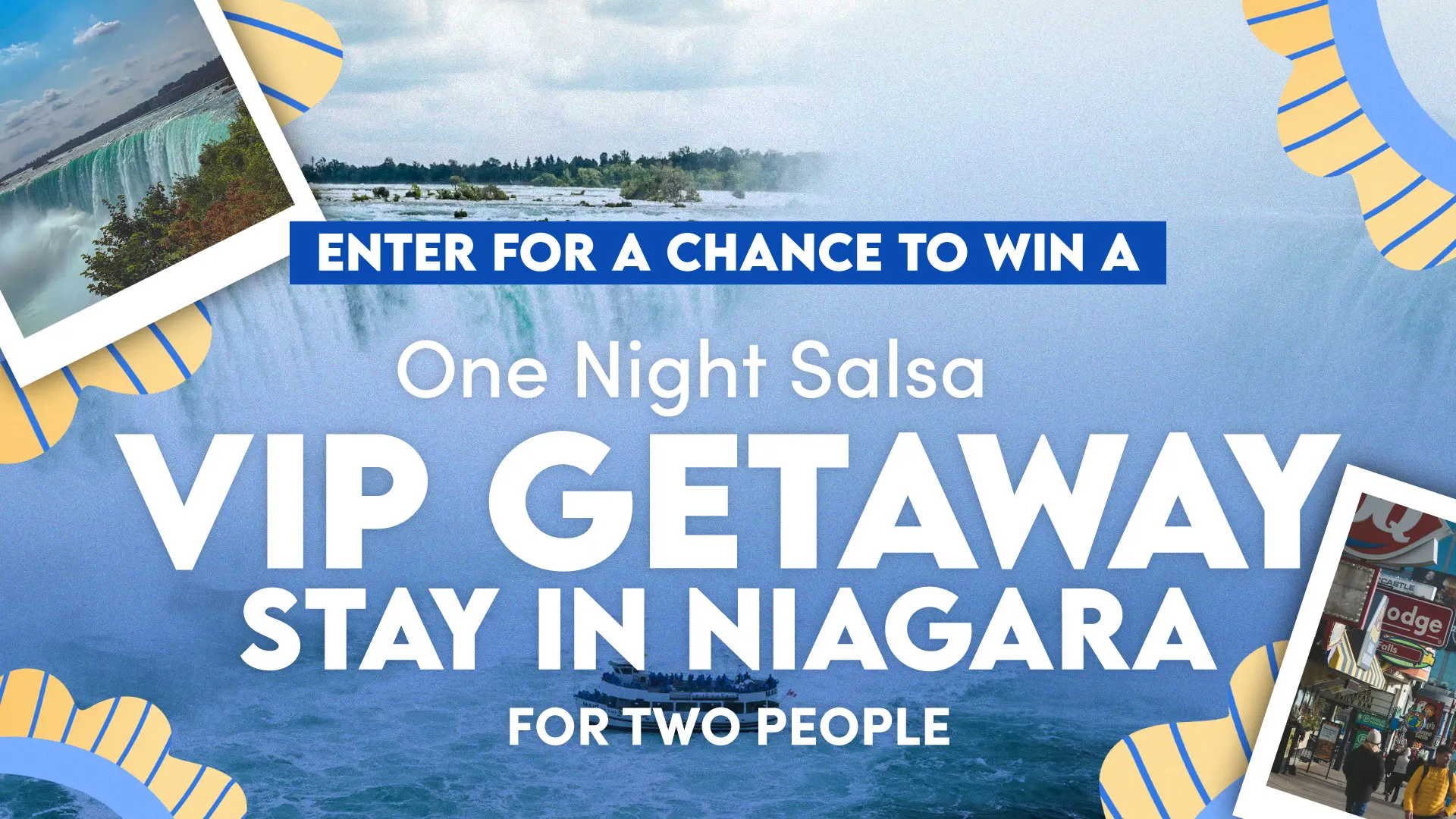 Salsa VIP Getaway to Niagara
